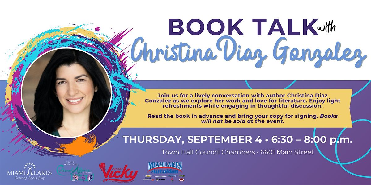 Book Talk with Christina Diaz Gonzalez, 4 September | Event in Miami Lakes | AllEvents