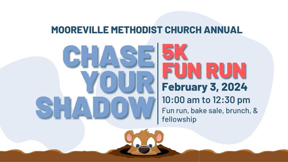 Chase Your Shadow 5K and Fun Run, Mooreville Methodist Church, Chilton ...