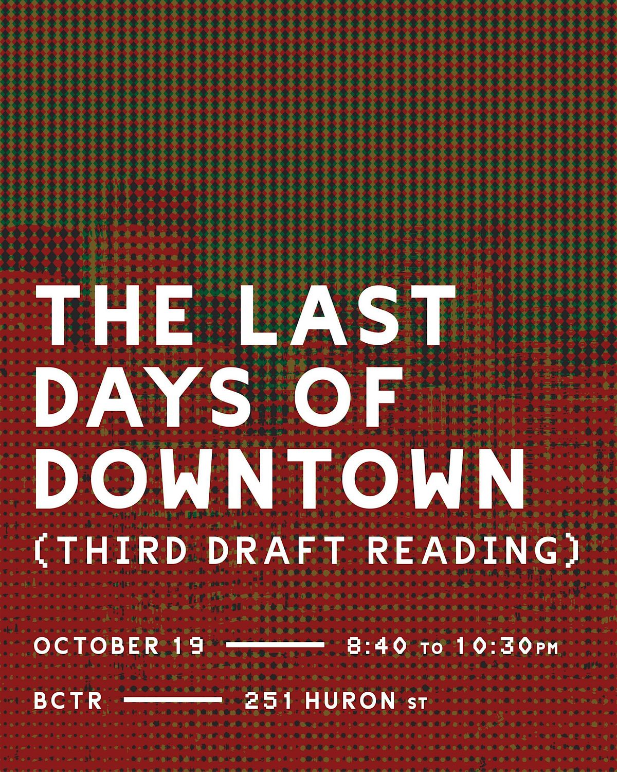 Table Read: The Last Days of Downtown (4th draft), 3 November | Event in Brooklyn | AllEvents