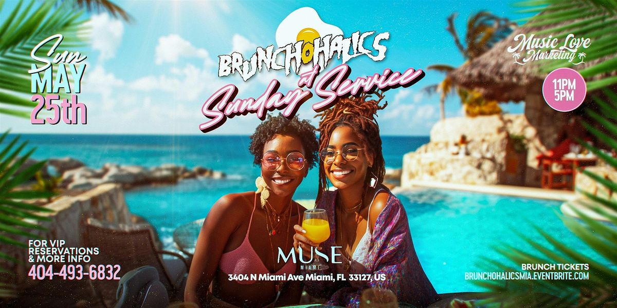 Brunch O Halics At Sunday Service (Miami Brunch / Day Party) | Event in Miami | AllEvents
