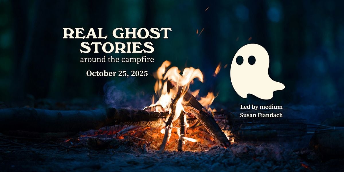 REAL GHOST STORIES AROUND THE CAMPFIRE, 25 October | Event in Geneseo | AllEvents