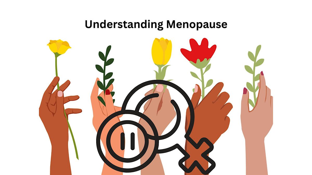 Understanding Menopause, 8 October | Event in London | AllEvents