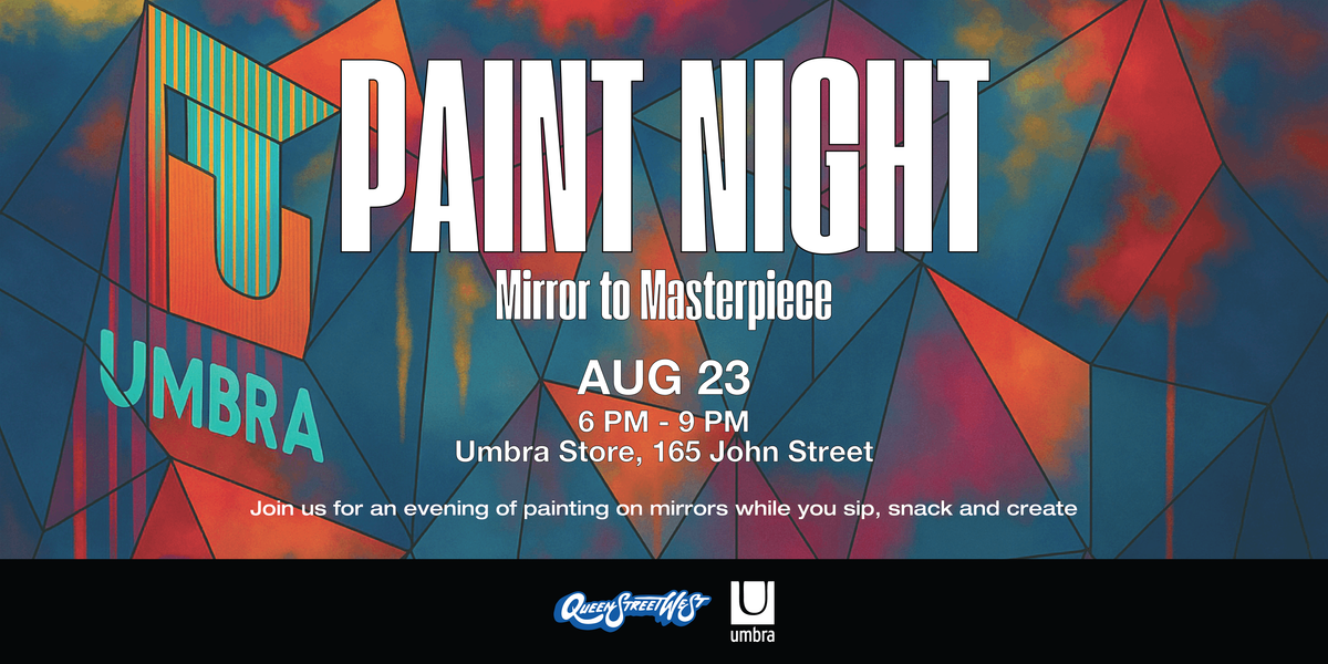 Mirror to Masterpiece: Umbra Paint Night, 23 August | Event in Toronto | AllEvents