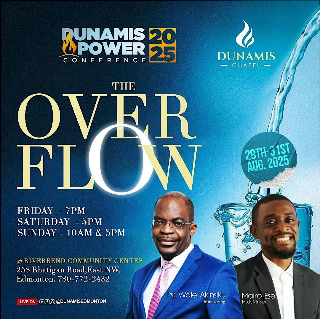 Dunamis Power Conference 2025 – THE OVERFLOW, 29 August | Event in Edmonton | AllEvents