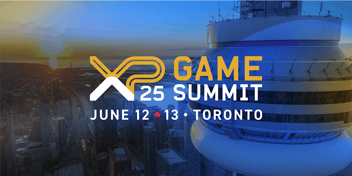 XP Game Summit '25, 12 June | Event in Toronto | AllEvents