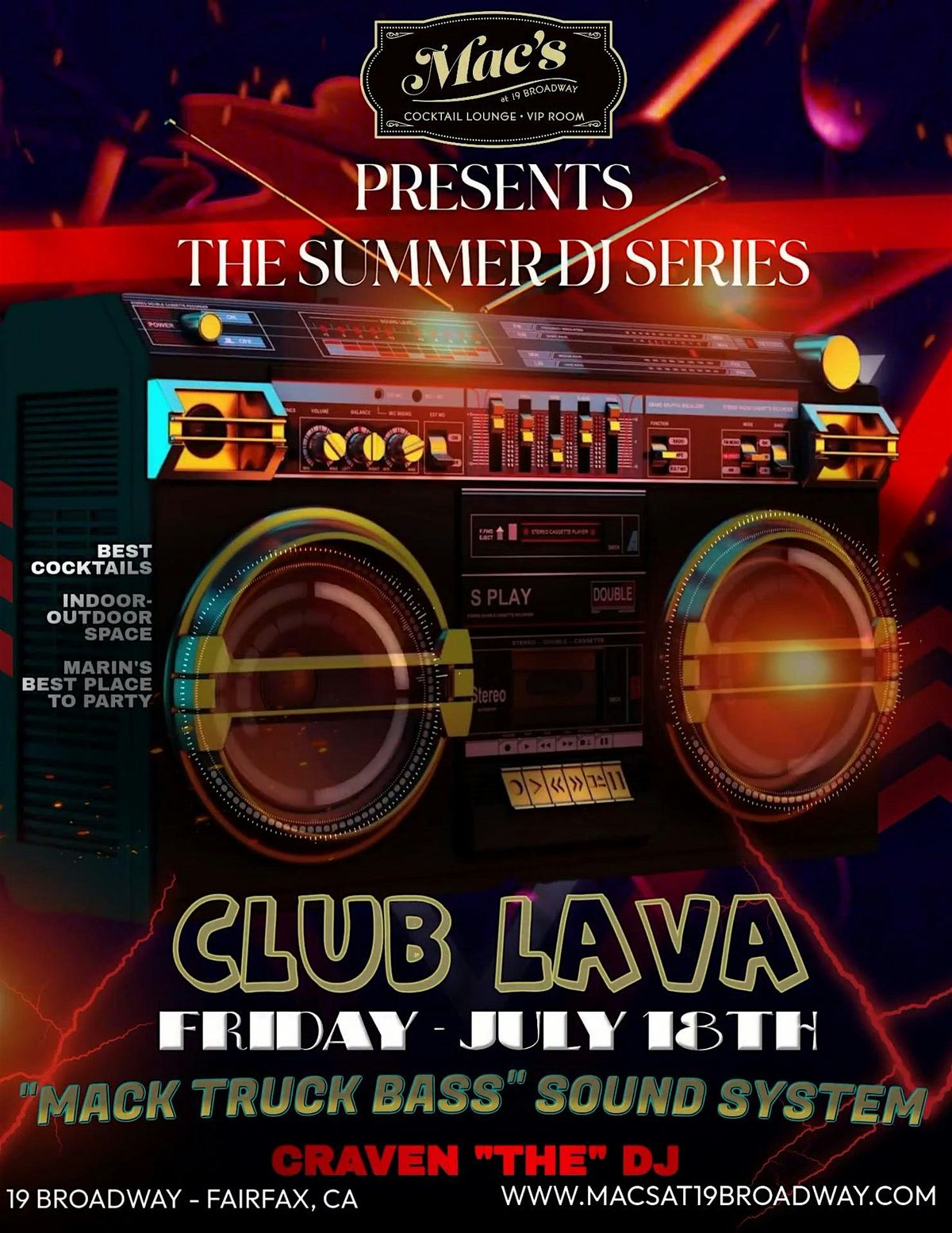 CLUB LAVA – Summer DJ Series | Craven "The" DJ at Mac’s, 18 July | Event in Fairfax | AllEvents