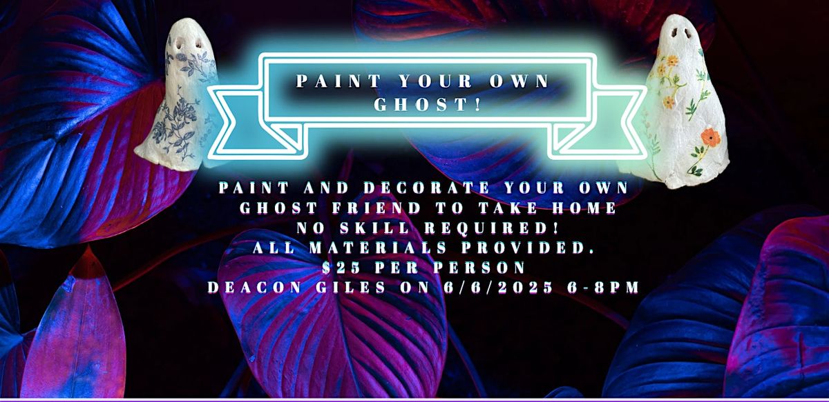 Paint Your own Ghost!, 6 June | Event in Salem | AllEvents