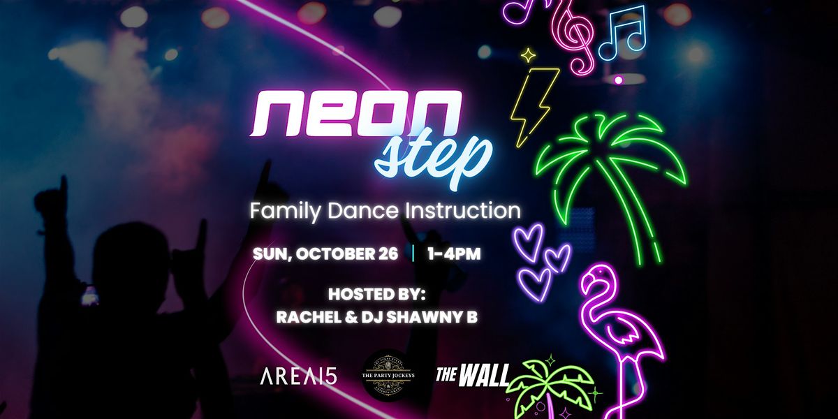 Neon Step: Family Dance Instruction, 26 October | Event in Las Vegas | AllEvents