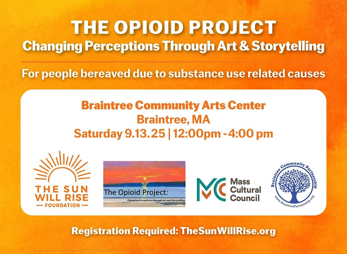 THE OPIOID PROJECT Changing Perceptions Through Art & Storytelling, 13 September | Event in Braintree