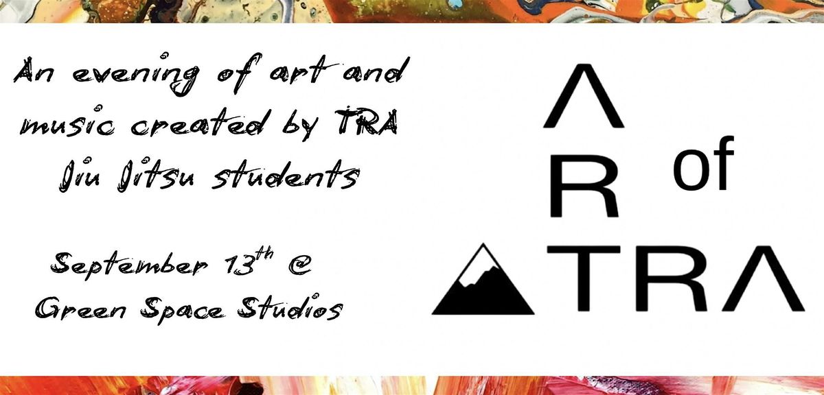 The Art of TRA: An Evening of Art and Music created by TRA JJ Students, 13 September | Event in Union City