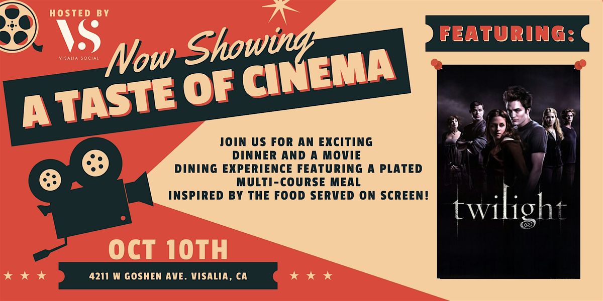 A Taste of Cinema: Twilight