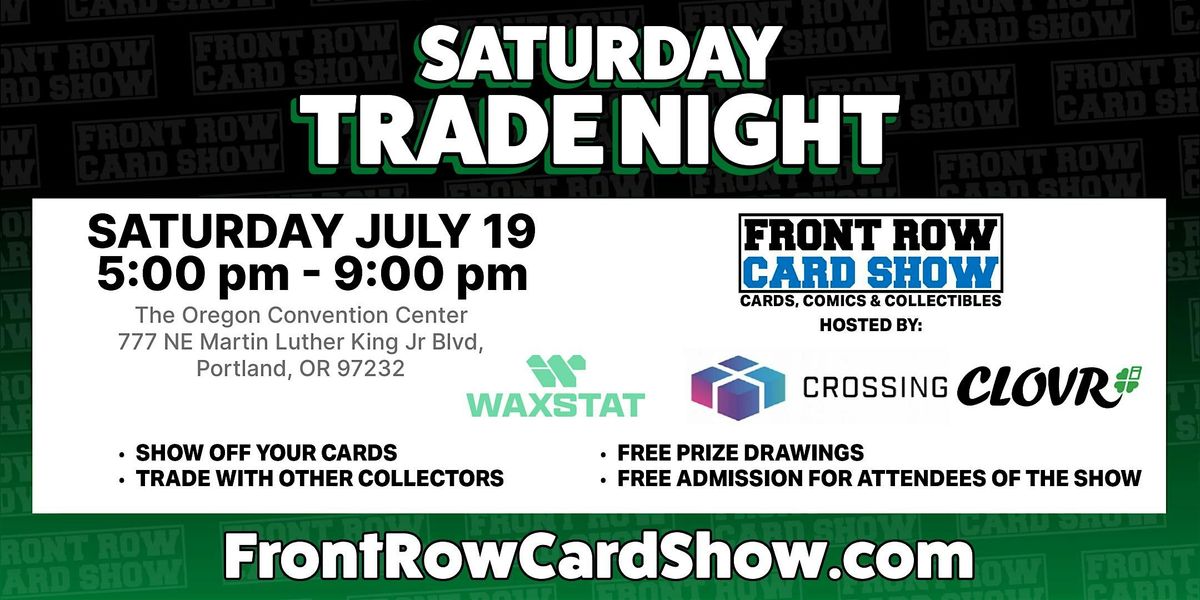 Trade Night at Front Row Card Show in Portland, 19 July | Event in Portland | AllEvents