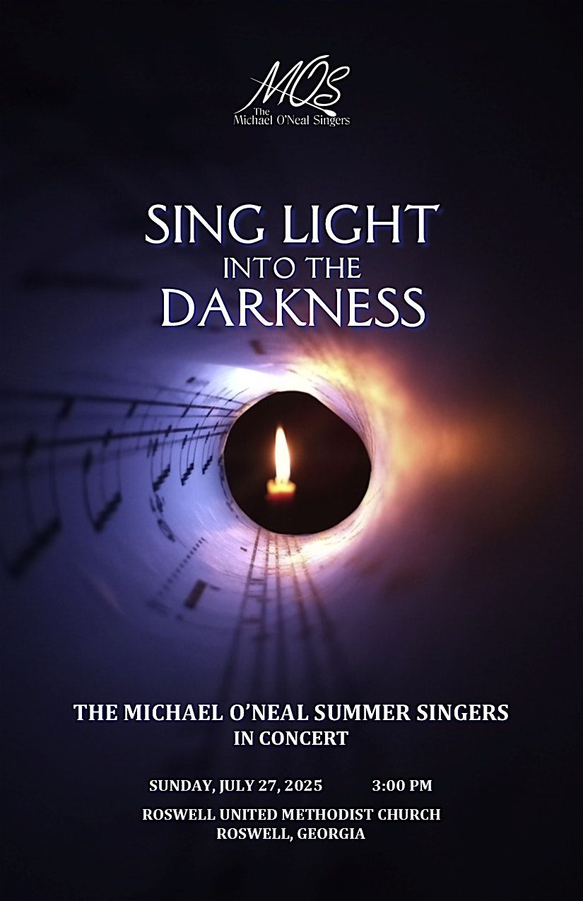 Sing Light Into Darkness, 27 July | Event in Roswell | AllEvents