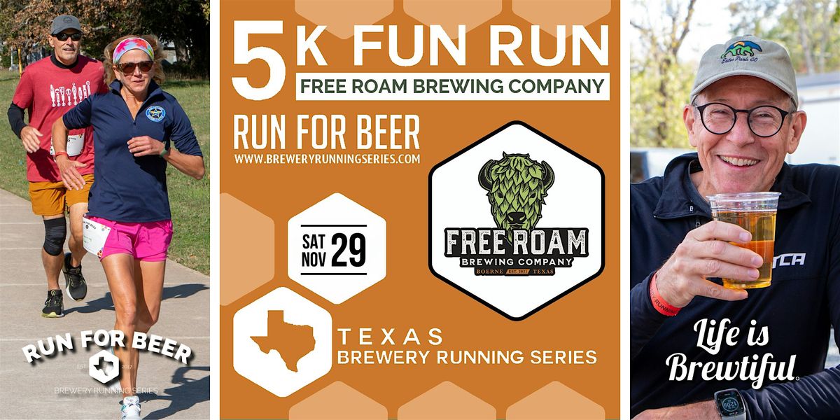 5k Beer Run x Free Roam Brewing | Texas Brewery Running Series, 29 November | Event in Boerne | AllEvents