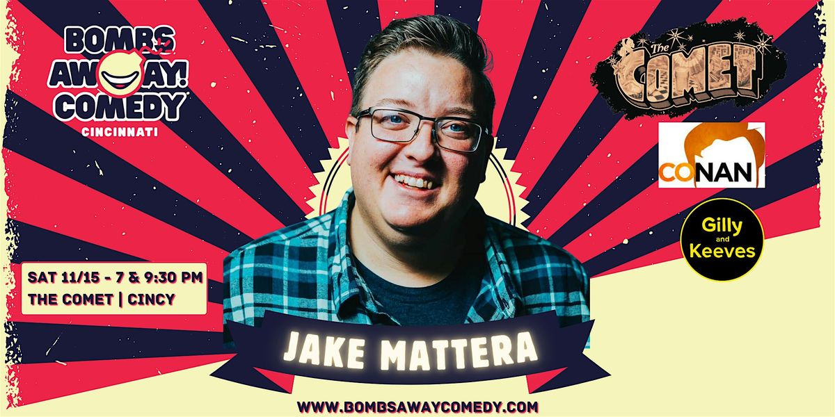 Comedy At The Comet | JAKE MATTERA | Event in Cincinnati | AllEvents