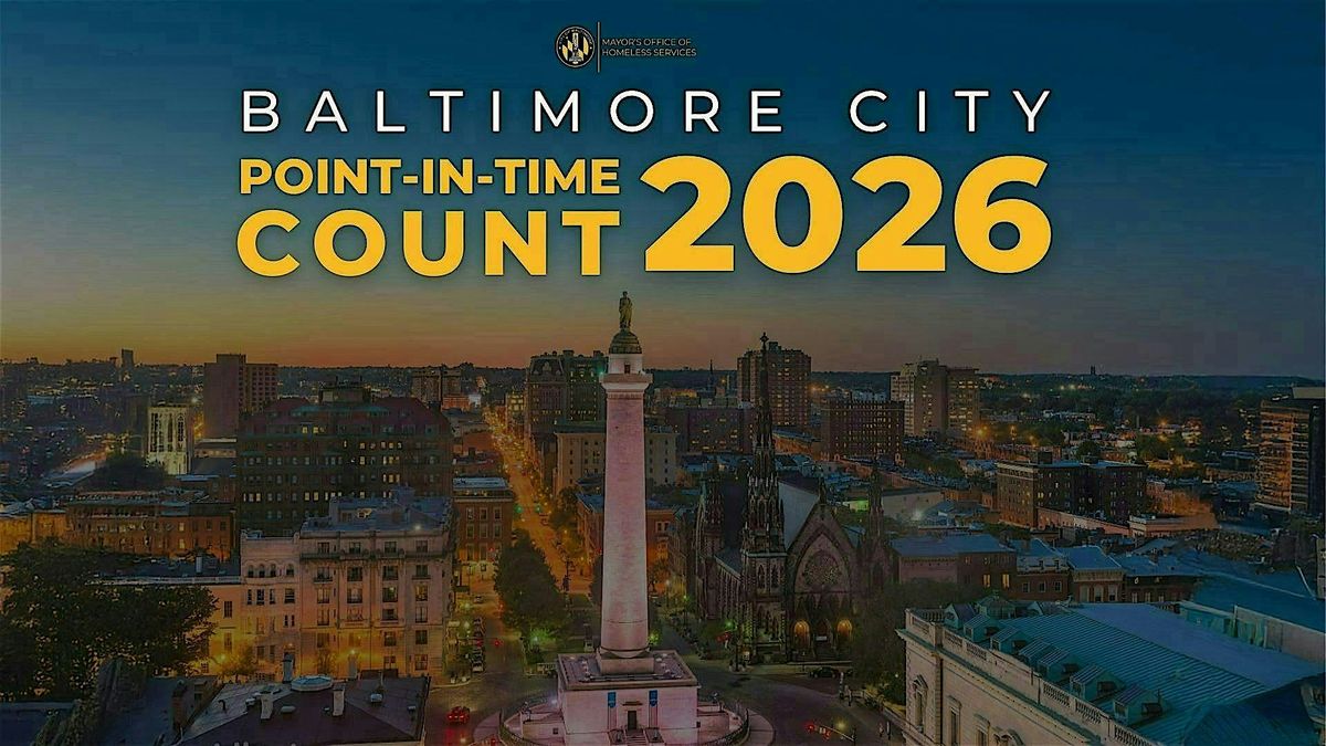 2026 Baltimore City Point-In-Time Count, 25 January | Event in Baltimore | AllEvents