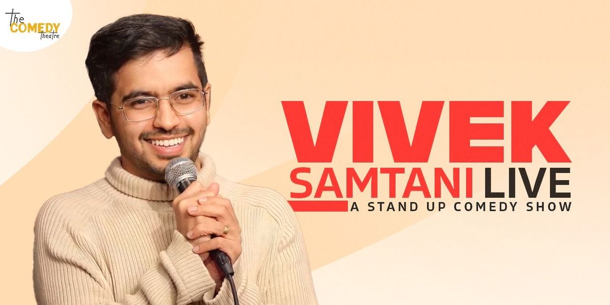 Vivek Samtani Live | Event in Bangalore | AllEvents