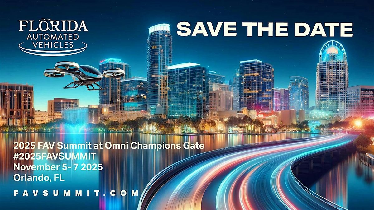 2025 Florida Automated Vehicles Summit, 5 November | Event in Four Corners | AllEvents