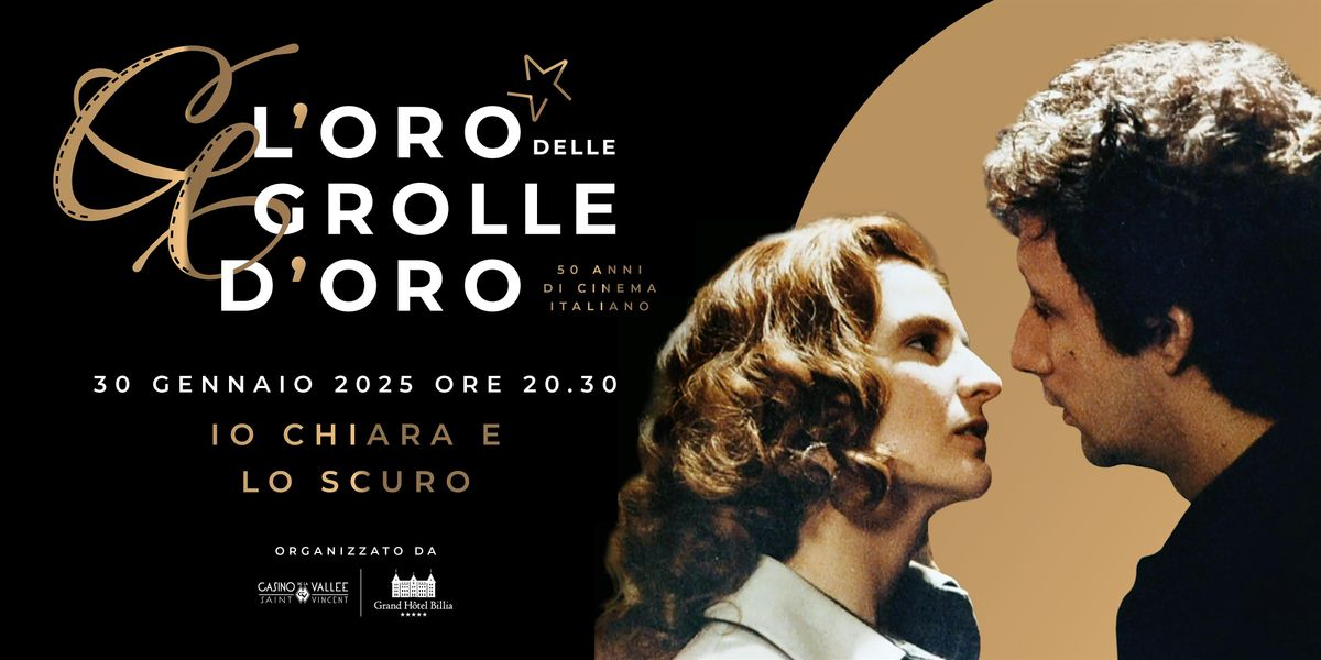 L'oro delle Grolle d'Oro |Io Chiara e lo Scuro, 30 gennaio 2026, 30 January | Event in Saint-Vincent | AllEvents