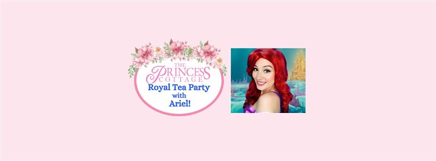 Royal Tea Party with Ariel!, 30 July | Event in Burlington | AllEvents