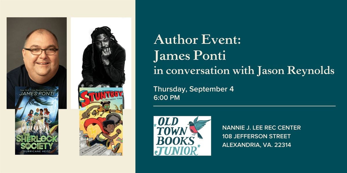 Author Event: James Ponti in conversation with Jason Reynolds, 4 September | Event in Alexandria | AllEvents