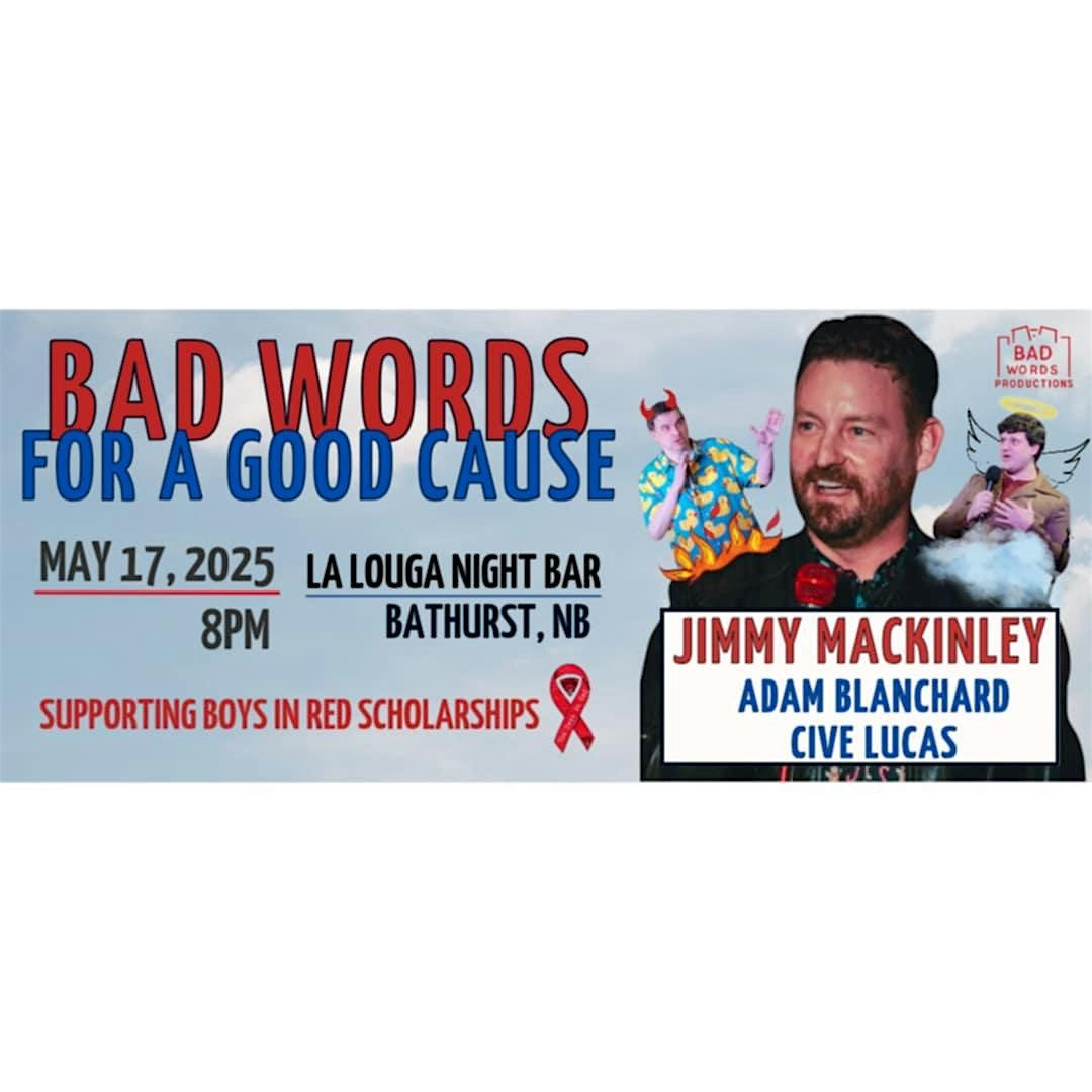 Bad Words for Boys in Red: Headliner Jimmy MacKinley!, 17 May | Event in Bathurst | AllEvents