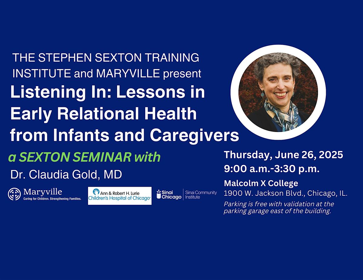 Listening In: Lessons in Early Relational Health from Infants and Caregiver, 26 June | Event in Chicago | AllEvents