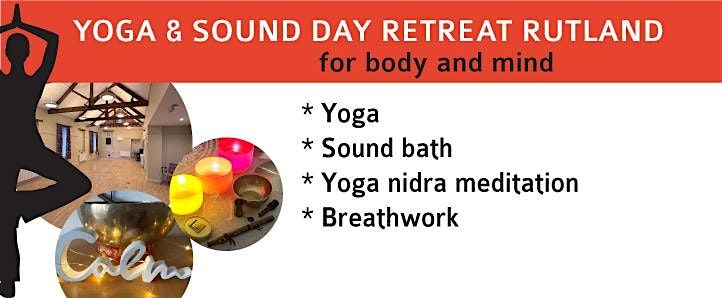 Yoga Retreat Day with Sound Bath near Oakham 10th Jan 2026