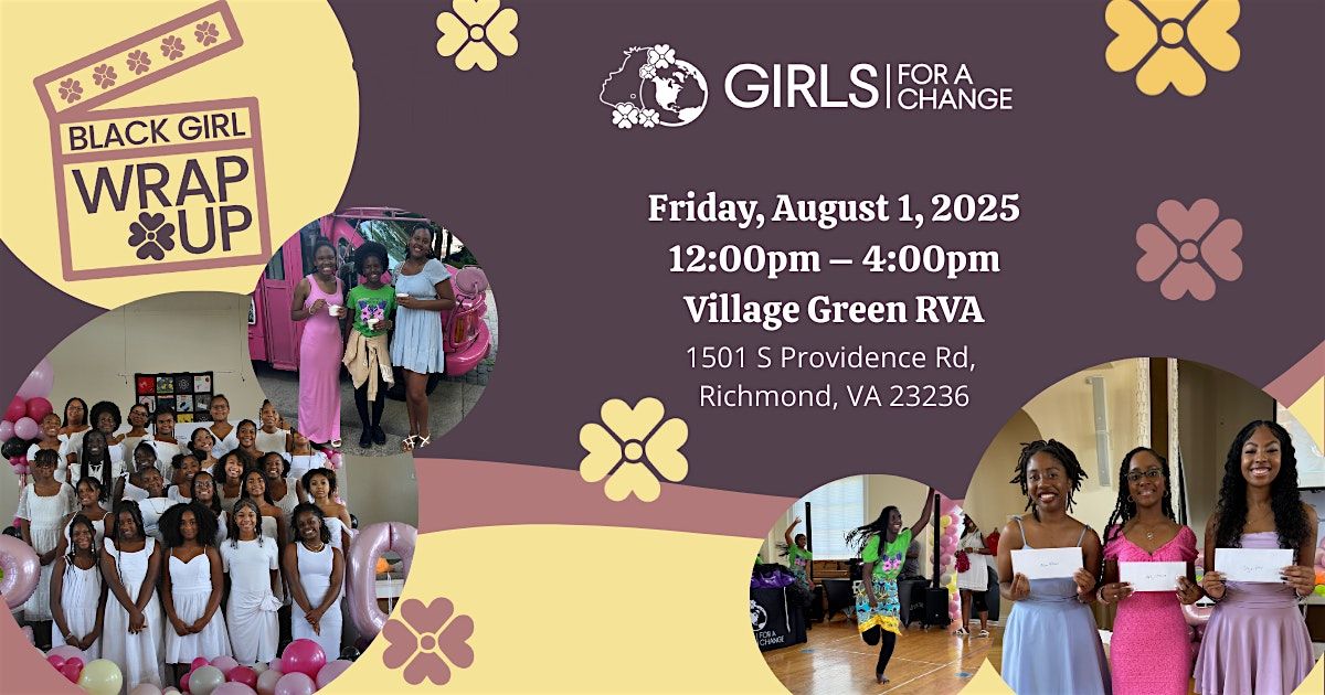 Black Girl Wrap-Up 2025, 1 August | Event in Richmond | AllEvents