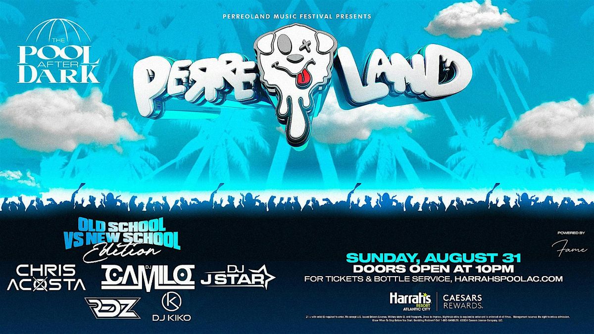 PERREOLAND | ATLANTIC CITY, 31 August | Event in Atlantic City | AllEvents