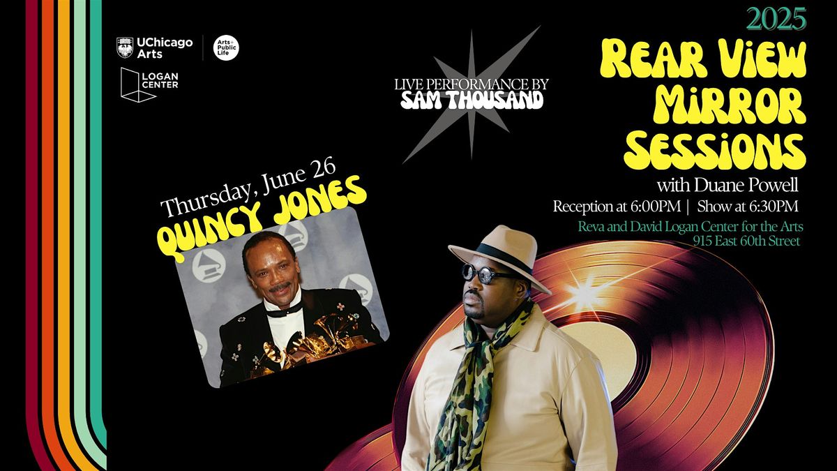 Rear View Mirror Sessions: Quincy Jones, 26 June | Event in Chicago | AllEvents