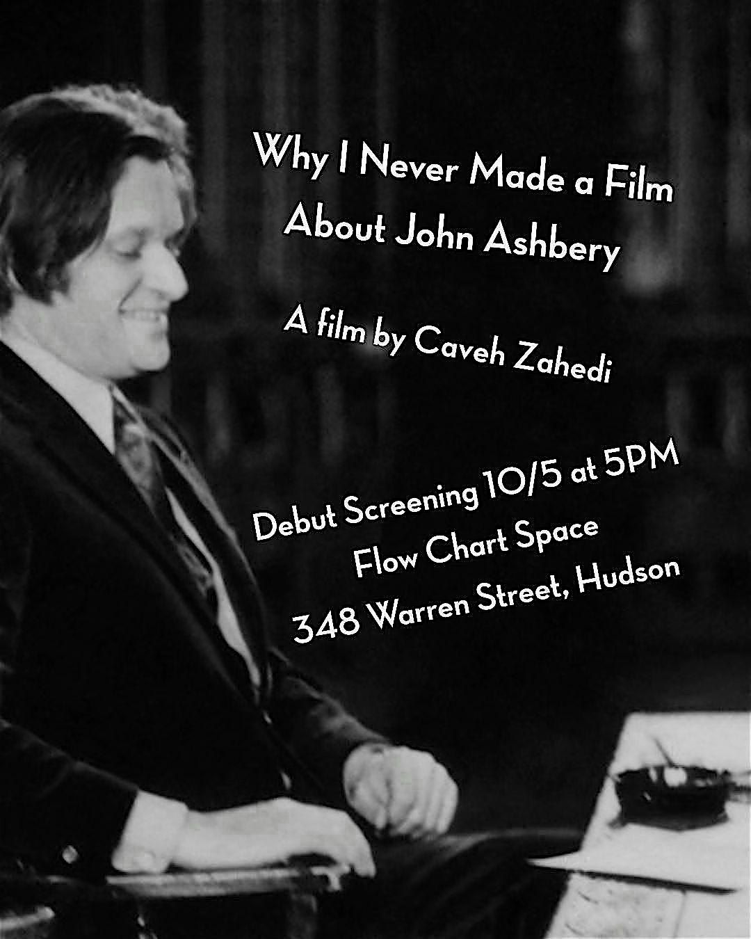 Why I Never Made a Film About John Ashbery— A Debut Screening, 5 October | Event in Hudson | AllEvents