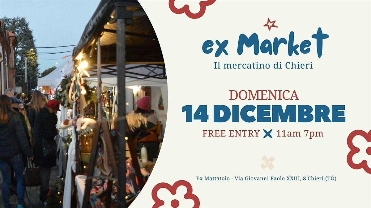 ExMarket XMAS Edition - Il mercatino di Chieri, 14 December | Event in Chieri | AllEvents
