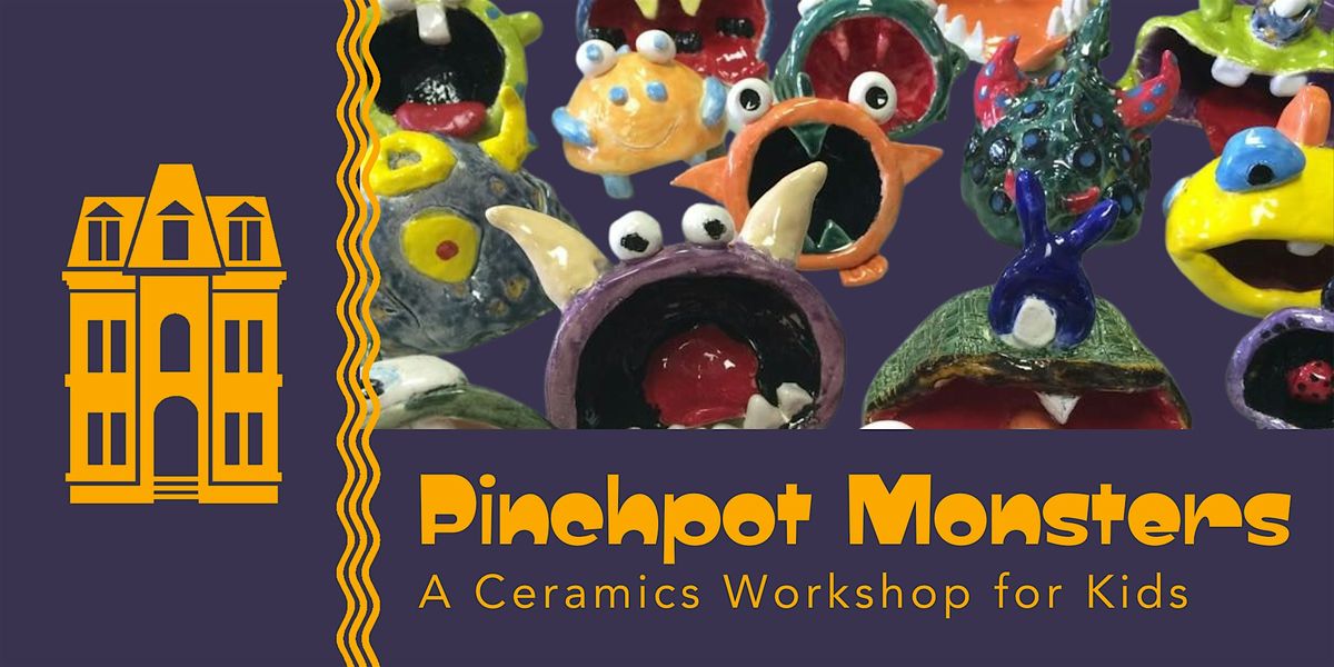 Pinchpot Monsters Two Week Ceramics Workshop at Locust Street Art, 6 October | Event in Buffalo | AllEvents
