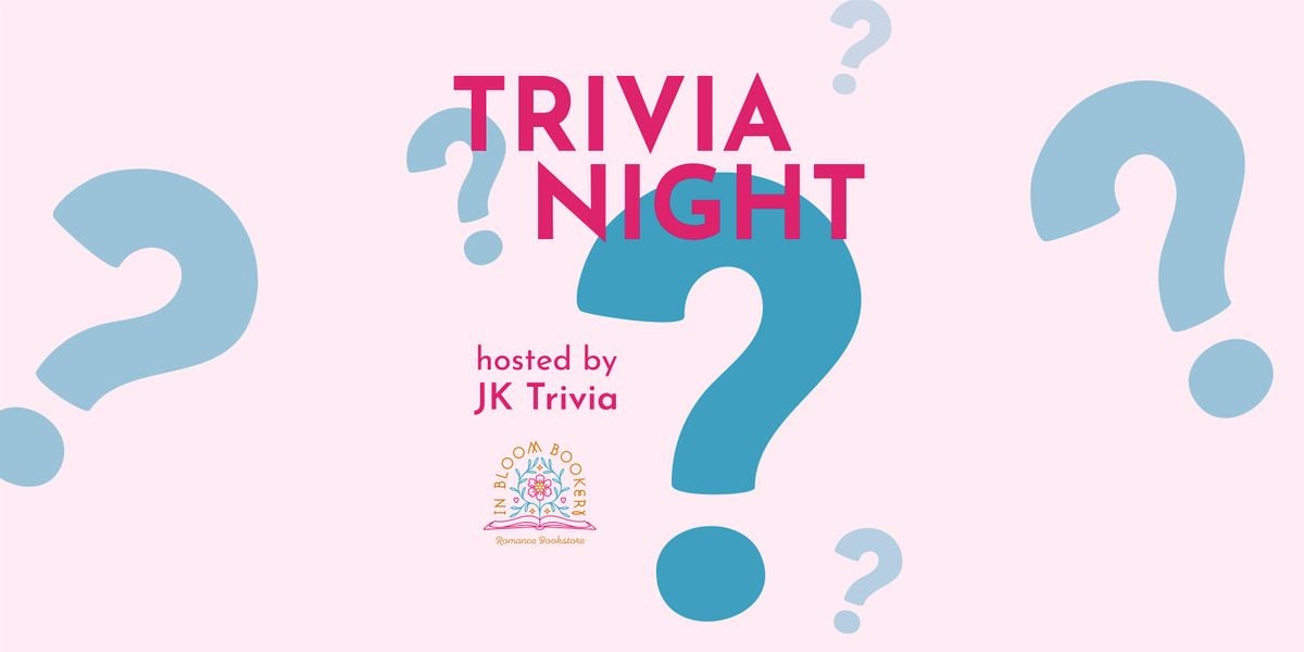 August Trivia Night at In Bloom Bookery, 24 August | Event in Temecula | AllEvents