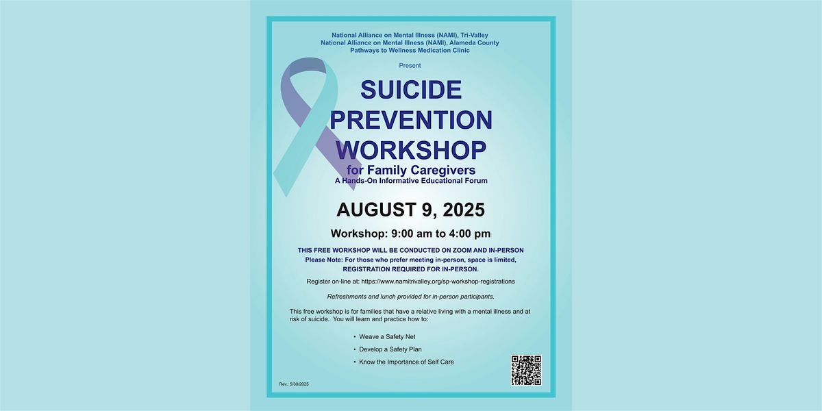 NAMI Tri-Valley Suicide Prevention Workshop for Family Caregivers, 9 August | Event in Livermore | AllEvents