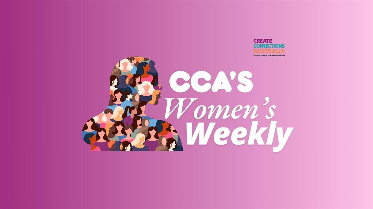 CCA's Women's Weekly - Goal Setting Session, 18 July | Event in Darra | AllEvents