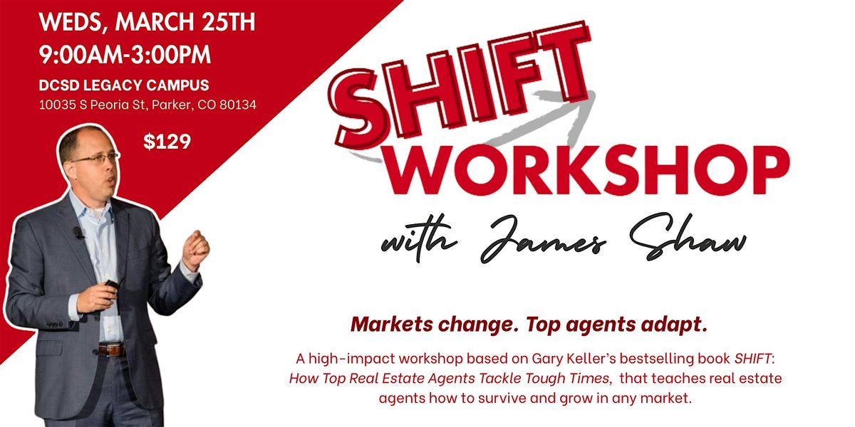 SHIFT Workshop with James Shaw, 25 March | Event in Parker | AllEvents