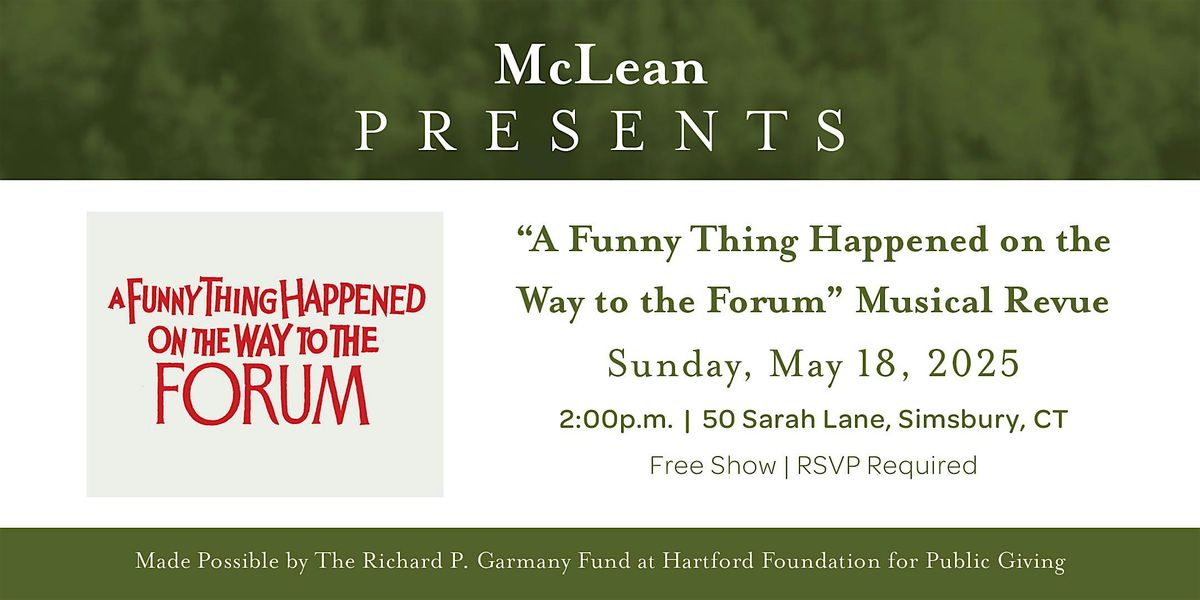 “A Funny Thing Happened on the Way to the Forum” Musical Revue, 18 May | Event in Simsbury | AllEvents