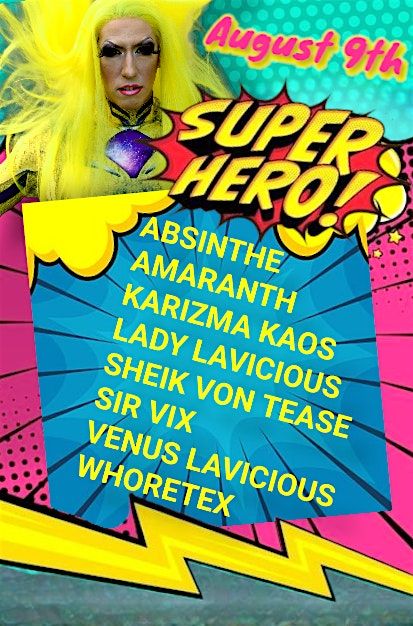 Superhero Drag Show, 9 August | Event in Redding | AllEvents