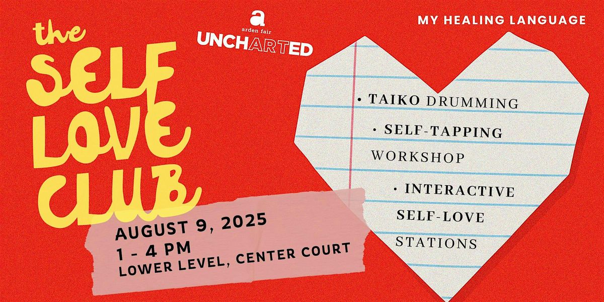 The Self Love Club: A Return to Self Through Movement + Creativity | Event in Sacramento | AllEvents