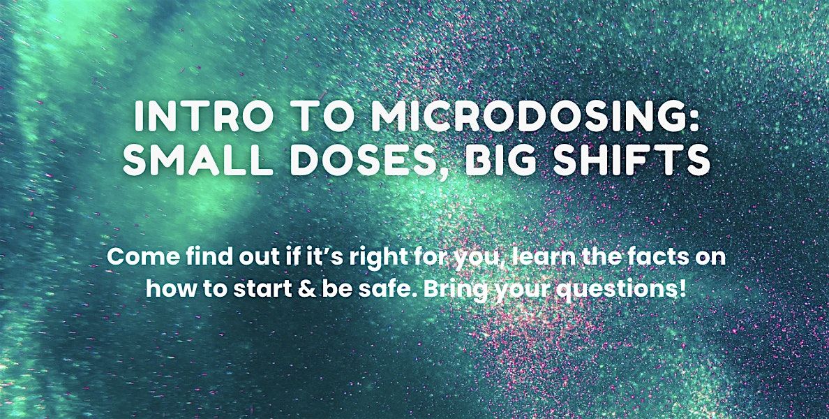 Intro to Microdosing for Health & Healing, 12 October | Event in Denver | AllEvents