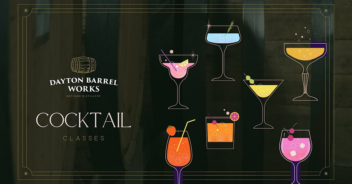 Cocktail Class, 23 October | Event in Dayton | AllEvents
