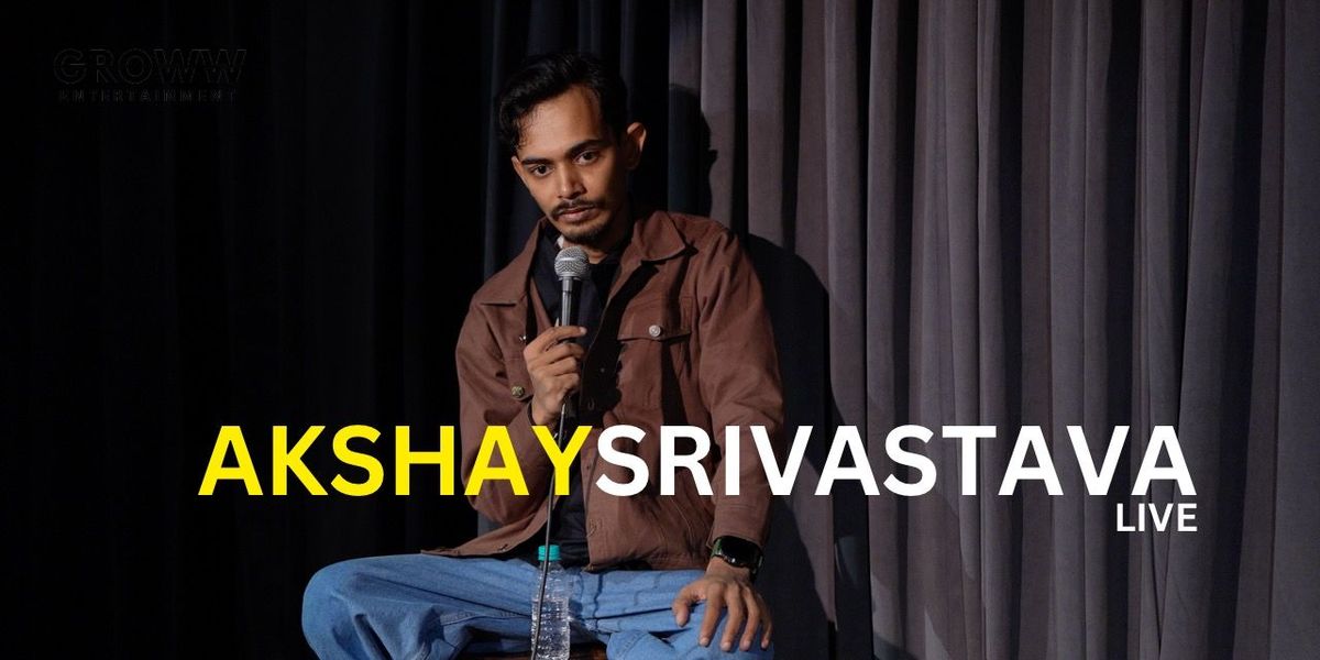 Akshay Srivastava LIVE, 6 June | Event in Jaipur | AllEvents