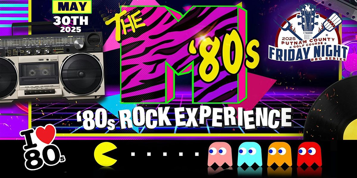 The M '80s  Rock Experience - Friday Night BBQ, 30 May | Event in Mahopac | AllEvents