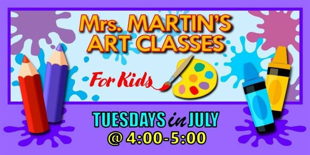 Mrs. Martin's Art Classes in JULY ~Tuesdays @4:00-5:00, 1 July | Event in Virginia Beach | AllEvents