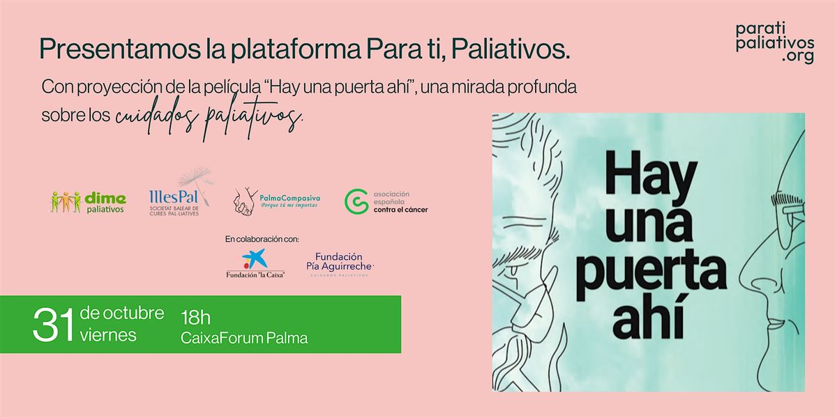 Para ti, Paliativos - proyección 31 de octubre, 31 October | Event in Palma | AllEvents
