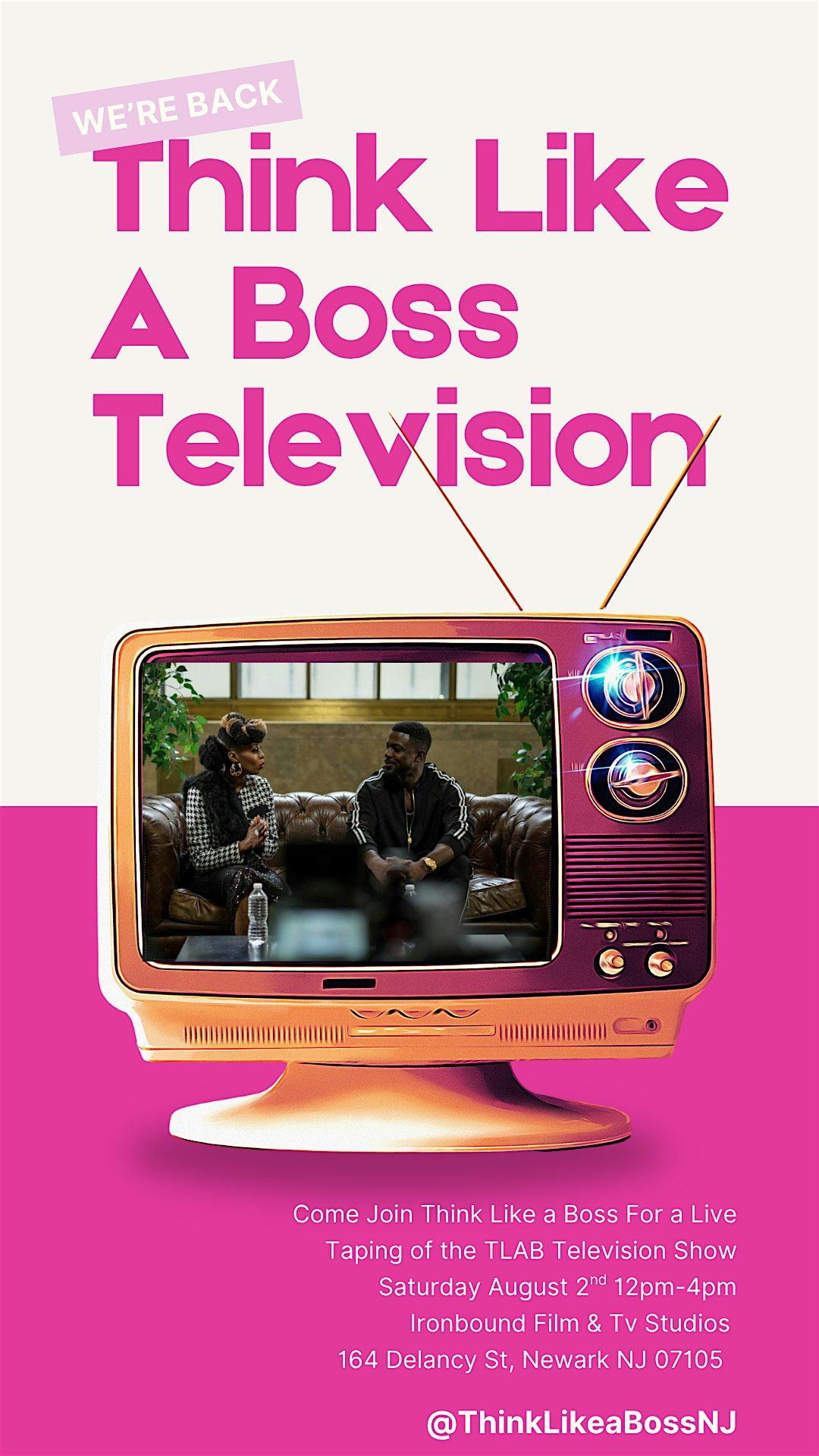 Think Like a Boss Television - Live Audience & Networking Event, 2 August | Event in Newark | AllEvents