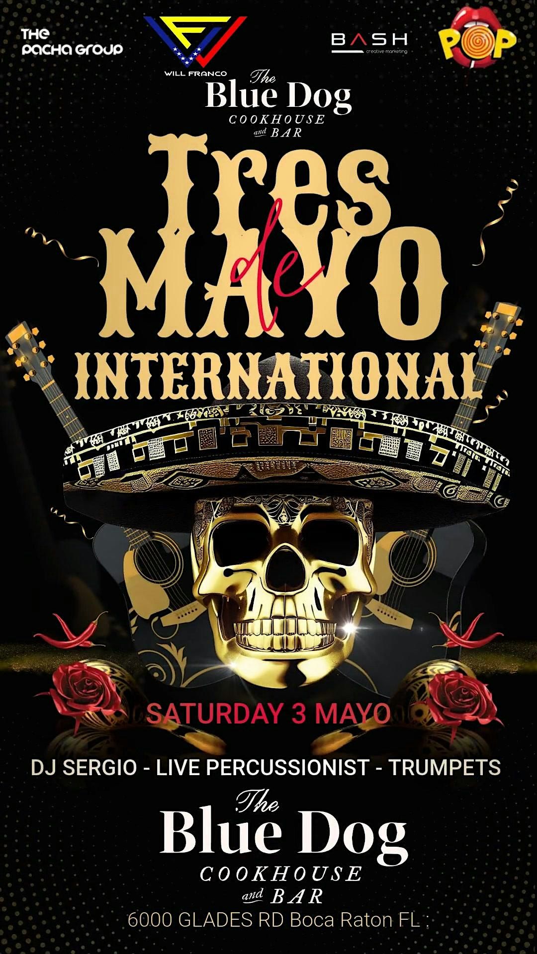 3 DE MAYO INTERNATIONAL DANCE PARTY SATURDAY THE BLUE DOG`, 3 May | Event in Boca Raton | AllEvents