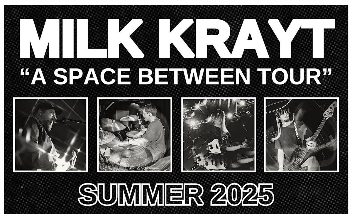 Milk Krayt, 2 August | Event in Redding | AllEvents